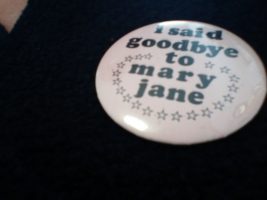 Vintage: a button staff wore when the late Mary Jane Smith retired from Unity House in 1991