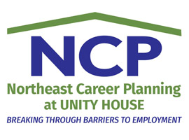 Northeast Career Planning at Unity House (NCP)